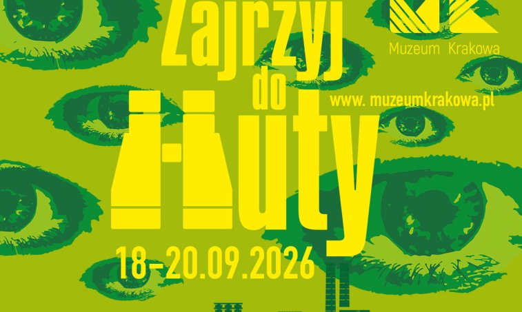 Zajrzyj do Huty 2026 – oficjalna grafika wydarzenia Muzeum Krakowa